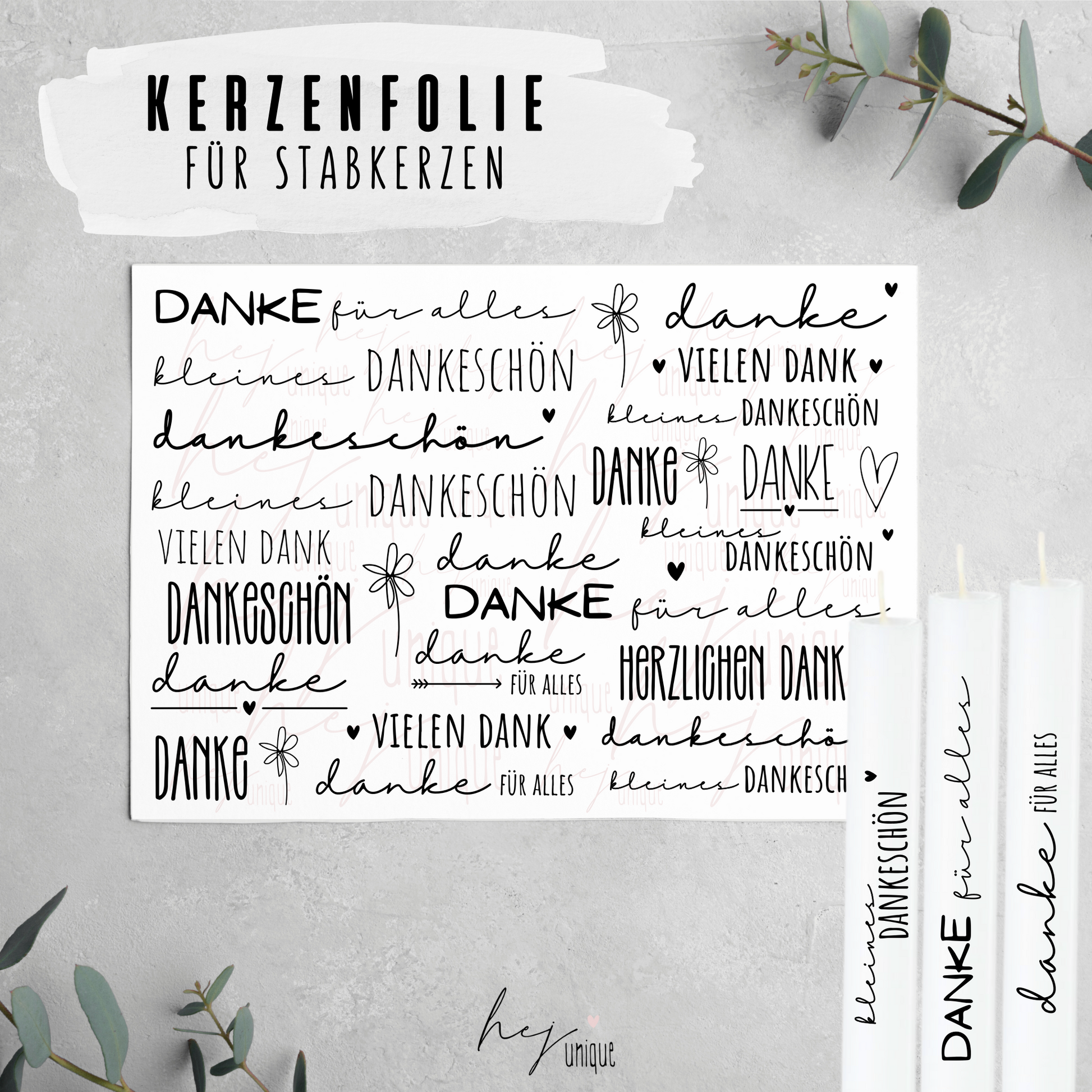 Kerzenfolie Danke Kerzendeko für Stab Stumpenkerzen Warum du unsere Kerzenfolie lieben wirst:  ✔ Edle Premium-Folie mit hochwertiger Optik  ✔ Speziell für Kerzen entwickelt   ✔ Aktivierung des Klebers ganz einfach mit Wasser   ✔ Wischfest und langlebig bei sorgfältiger Verarbeitung  ✔ Besonders elastisch – passt sich Kerzenoberfläche optimal an  ✔ Gewerblich nutzbar – keine zusätzliche Lizenz nötig
