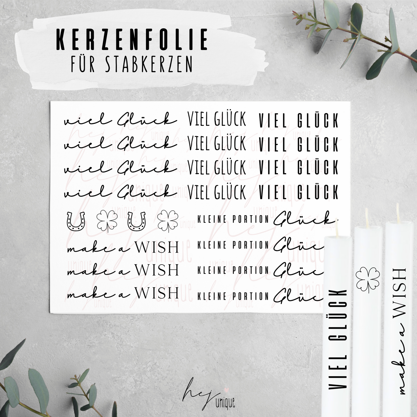 Kerzenfolie viel Glück für Kerzen Warum du unsere Kerzenfolie lieben wirst:  ✔ Edle Premium-Folie mit hochwertiger Optik  ✔ Speziell für Kerzen entwickelt   ✔ Aktivierung des Klebers ganz einfach mit Wasser   ✔ Wischfest und langlebig bei sorgfältiger Verarbeitung  ✔ Besonders elastisch – passt sich Kerzenoberfläche optimal an  ✔ Gewerblich nutzbar – keine zusätzliche Lizenz nötig