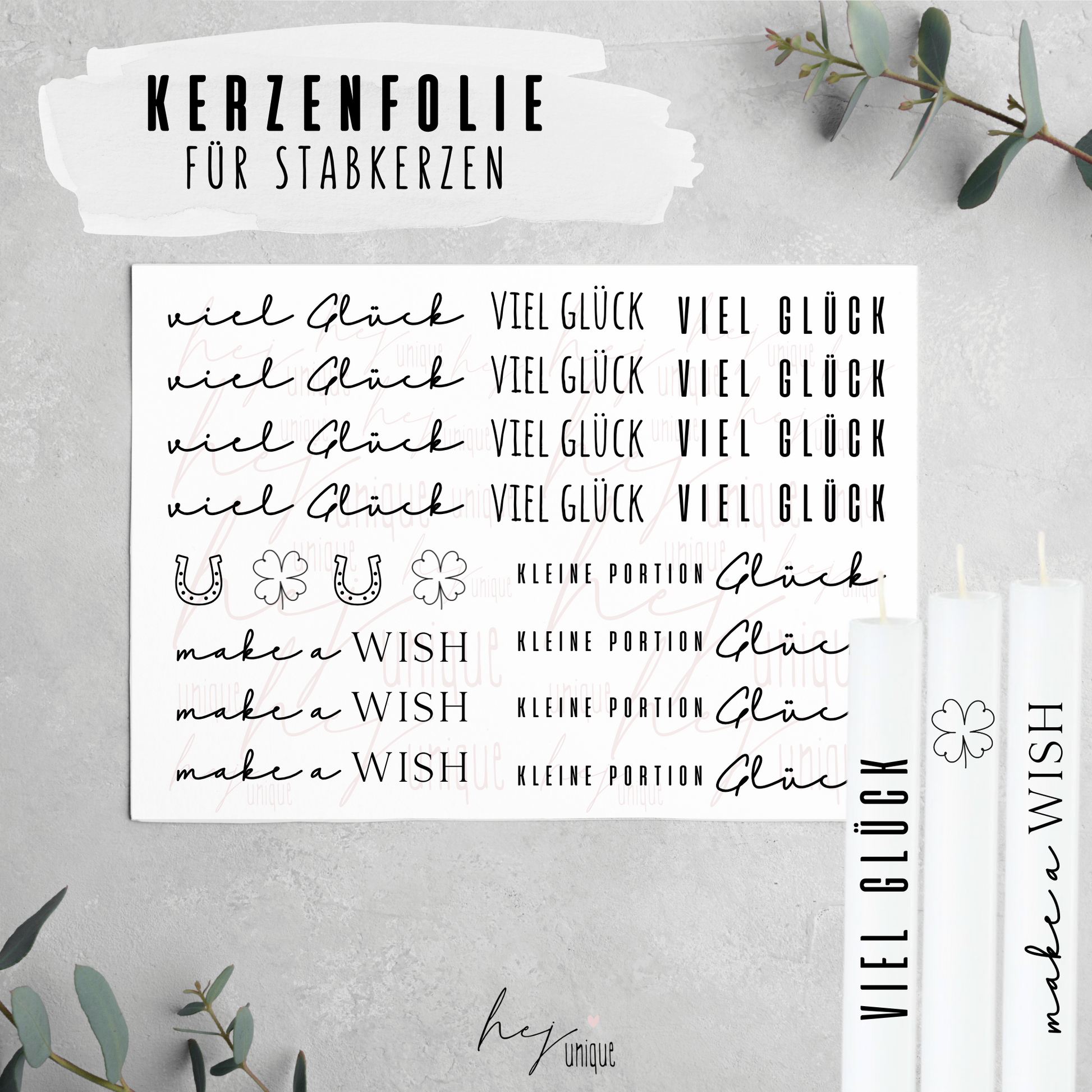Kerzenfolie viel Glück für Kerzen Warum du unsere Kerzenfolie lieben wirst:  ✔ Edle Premium-Folie mit hochwertiger Optik  ✔ Speziell für Kerzen entwickelt   ✔ Aktivierung des Klebers ganz einfach mit Wasser   ✔ Wischfest und langlebig bei sorgfältiger Verarbeitung  ✔ Besonders elastisch – passt sich Kerzenoberfläche optimal an  ✔ Gewerblich nutzbar – keine zusätzliche Lizenz nötig