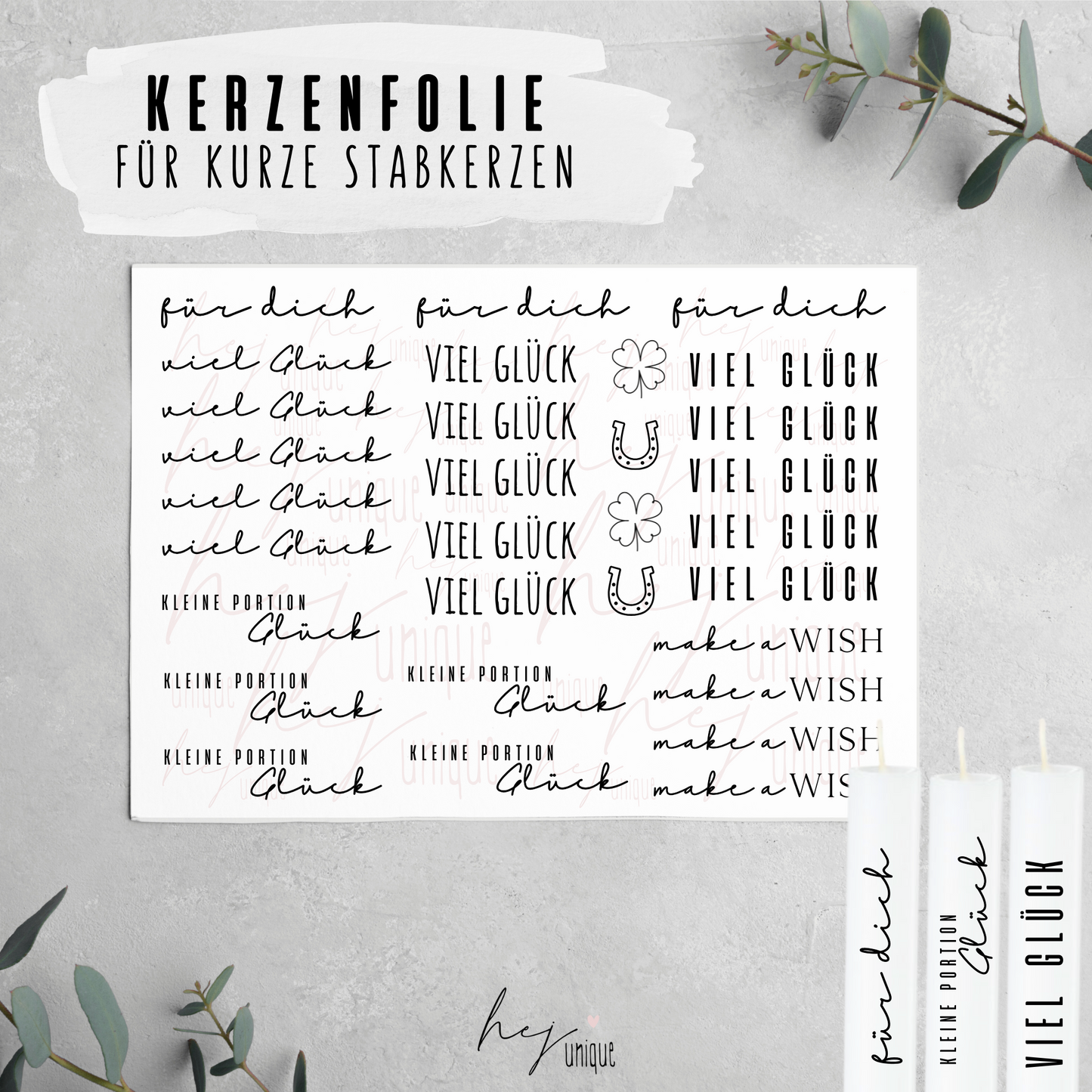 Kerzenfolie viel Glück kurze Kerzen Warum du unsere Kerzenfolie lieben wirst:  ✔ Edle Premium-Folie mit hochwertiger Optik  ✔ Speziell für Kerzen entwickelt   ✔ Aktivierung des Klebers ganz einfach mit Wasser   ✔ Wischfest und langlebig bei sorgfältiger Verarbeitung  ✔ Besonders elastisch – passt sich Kerzenoberfläche optimal an  ✔ Gewerblich nutzbar – keine zusätzliche Lizenz nötig