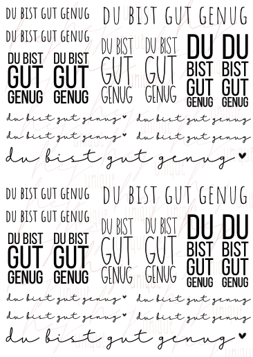 Rub On Aufkleber "Du Bist Gut Genug" A6 oder A5